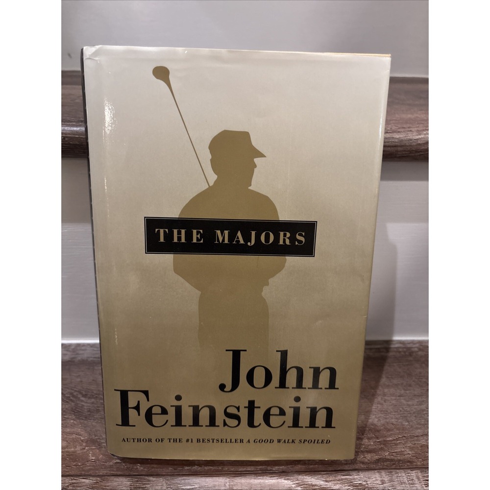 Majors : In Pursuit of Golf's Holy Grail by John Feinstein (1999, Hardcover)